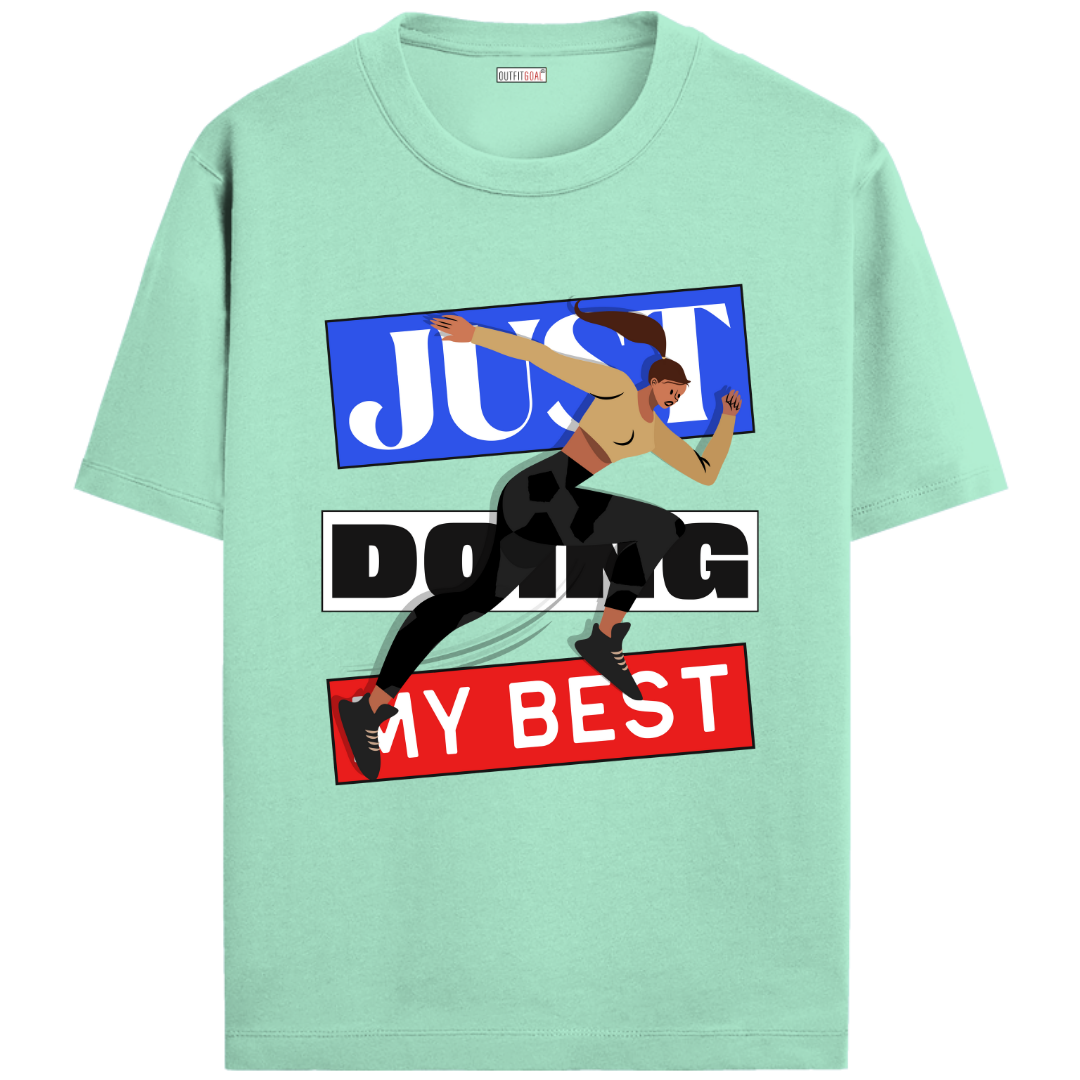 OUTFITGOAL “Just Doing My Best” Drop Tee | Bold Running Statement Shirt | Unisex Fit Athletic Running Tee | 180 GSM Super Combed Cotton | Bio-Washed Finish for Comfort & Durability